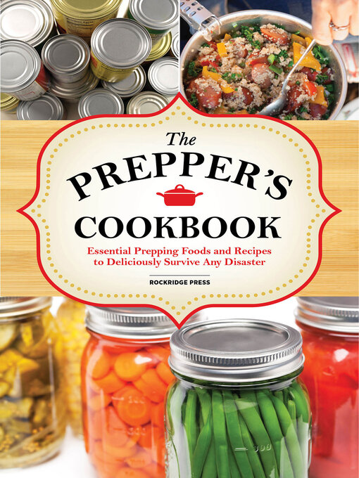 Title details for The Preppers Cookbook by Rockridge Press - Available